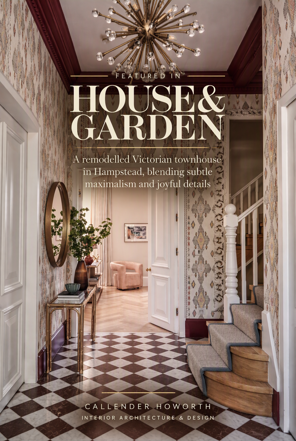 House & Garden features Callender Howorth's remodelled Victorian townhouse in Hampstead